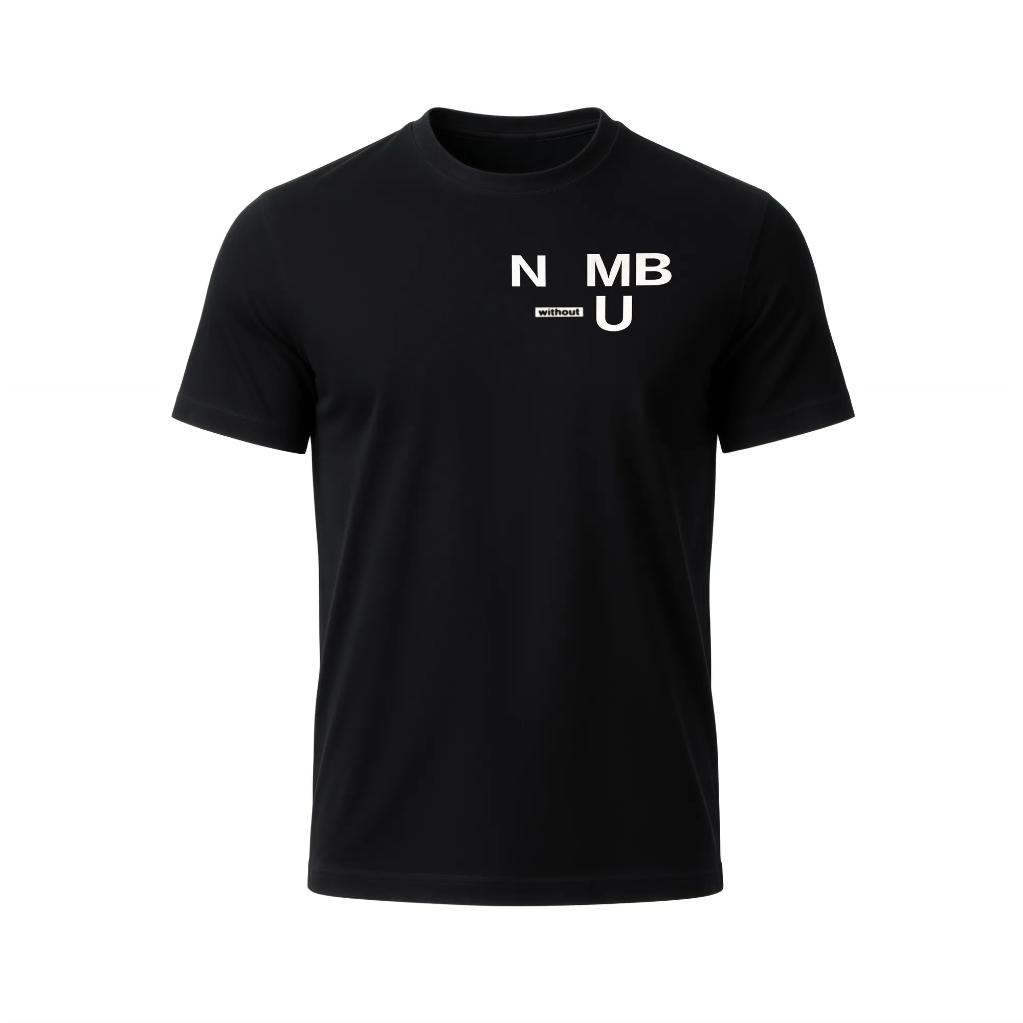 N-MB "Without U" T-Shirt (Black)